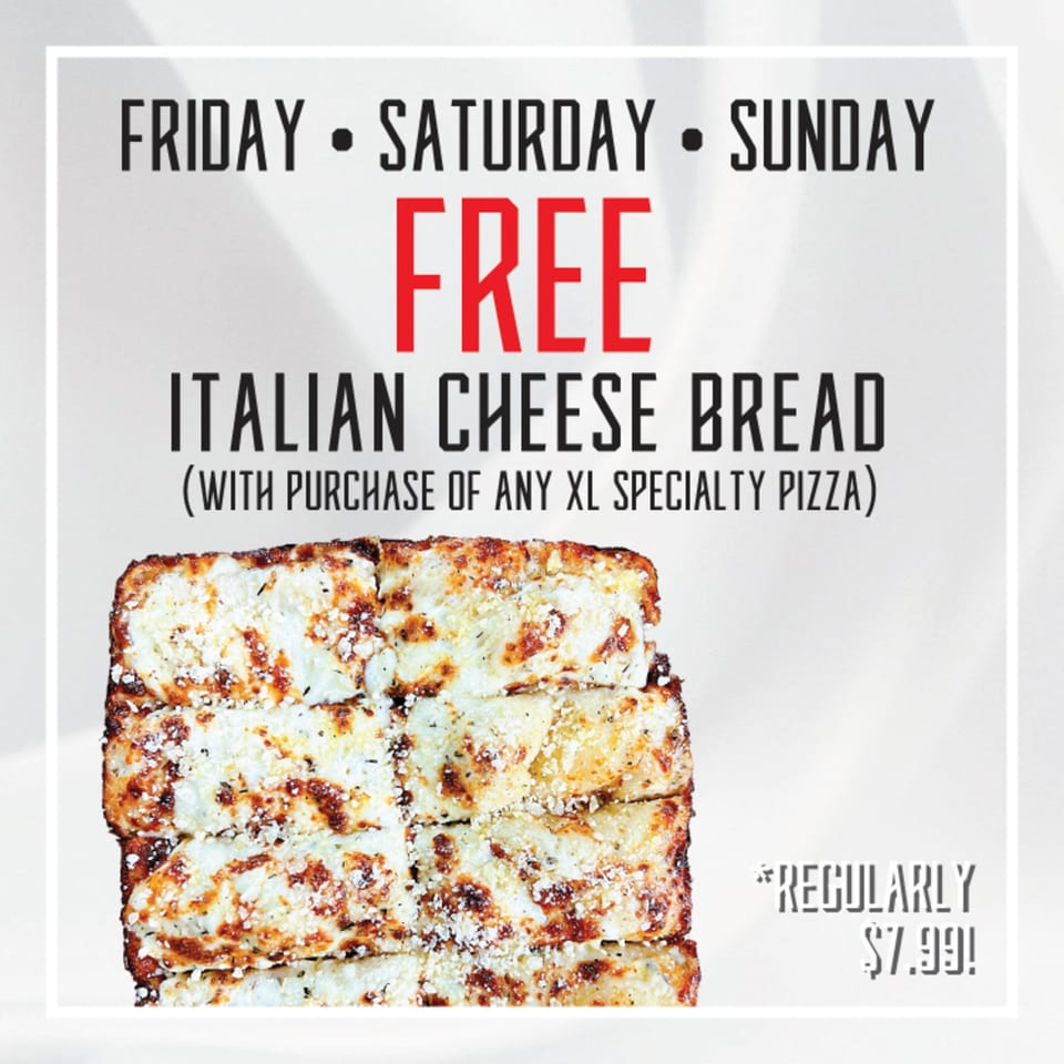 Hindsight Pizza's free Italian cheese bread with melted cheese and seasoning, part of a weekend promotion.
